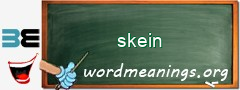 WordMeaning blackboard for skein